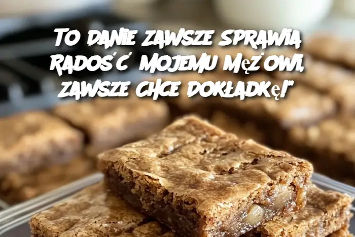 🍝 To Danie Zawsze Sprawia Radość Mojemu Mężowi, Zawsze Chce Dokładkę!