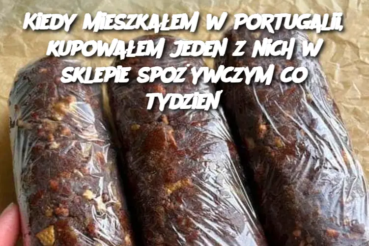 Kiedy mieszkałem w Portugalii, kupowałem jeden z nich w sklepie spożywczym co tydzień