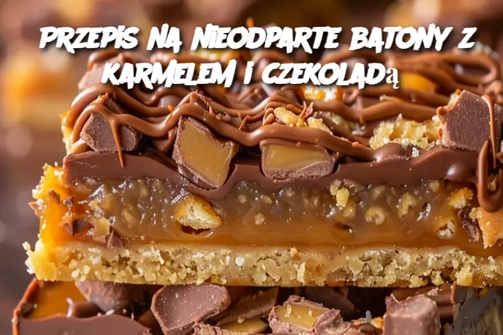 Przepis na nieodparte batony z karmelem i czekoladą