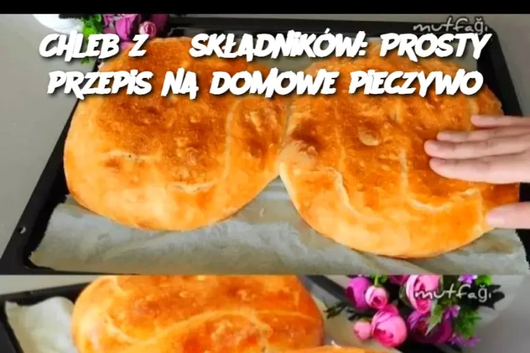 Chleb z 3 składników: Prosty przepis na domowe pieczywo