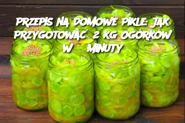 Przepis na Domowe Pikle: Jak Przygotować 2 kg Ogórków w 3 Minuty