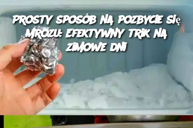 Prosty sposób na pozbycie się mrozu: Efektywny trik na zimowe dni