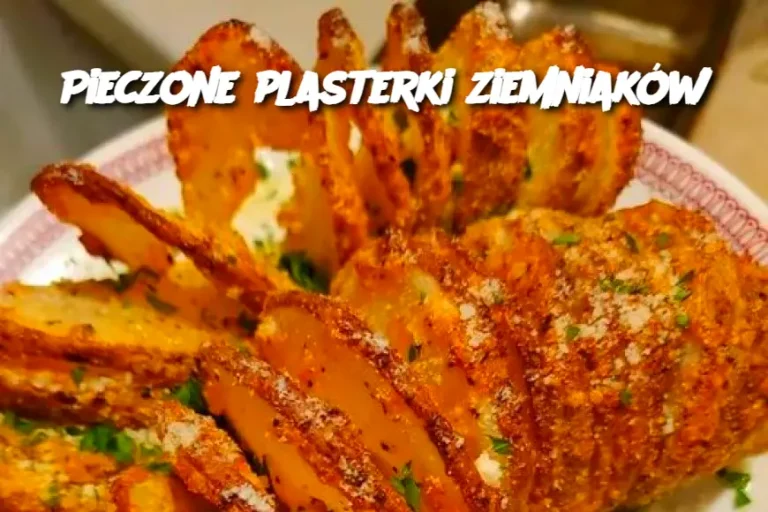 Pieczone plasterki ziemniaków