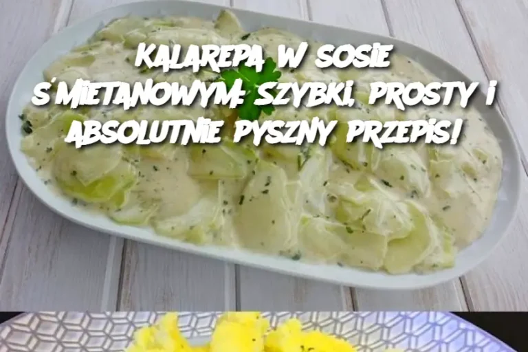 Kalarepa w sosie śmietanowym: Szybki, prosty i absolutnie pyszny przepis!