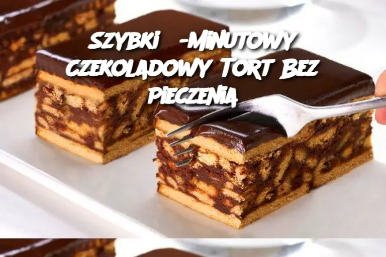 Szybki 5-Minutowy Czekoladowy Tort Bez Pieczenia