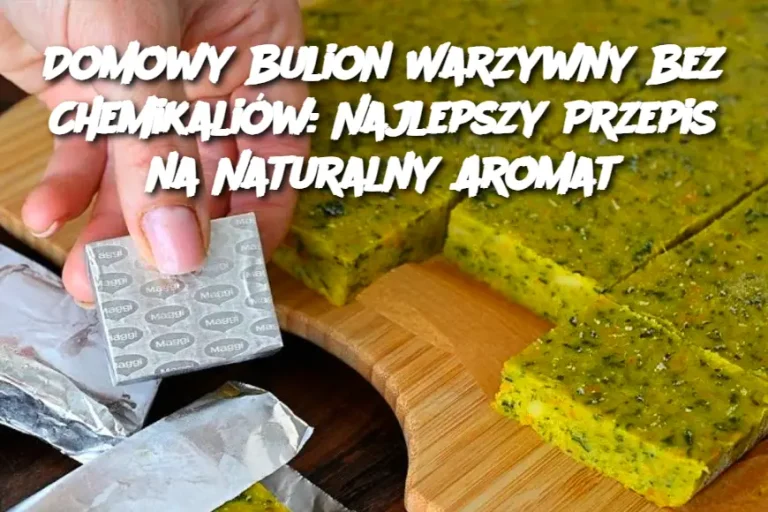 Domowy Bulion Warzywny Bez Chemikaliów: Najlepszy Przepis na Naturalny Aromat