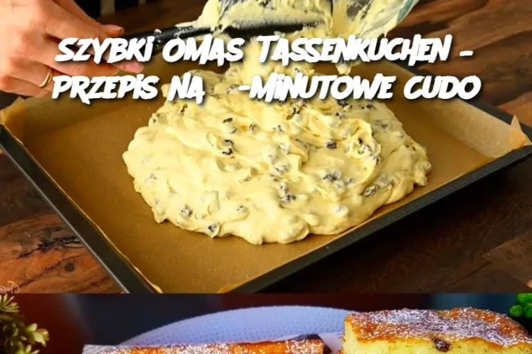 Szybki Omas Tassenkuchen – Przepis na 3-Minutowe Cudo