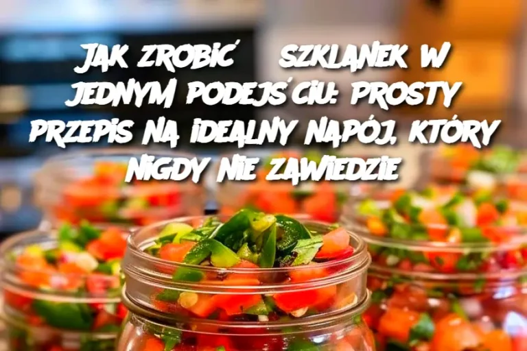 Jak zrobić 5 szklanek w jednym podejściu: Prosty przepis na idealny napój, który nigdy nie zawiedzie