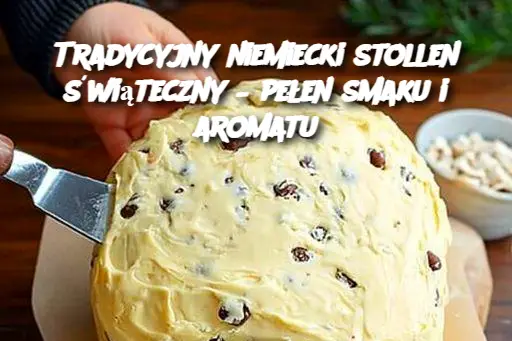 Tradycyjny niemiecki stollen świąteczny – pełen smaku i aromatu