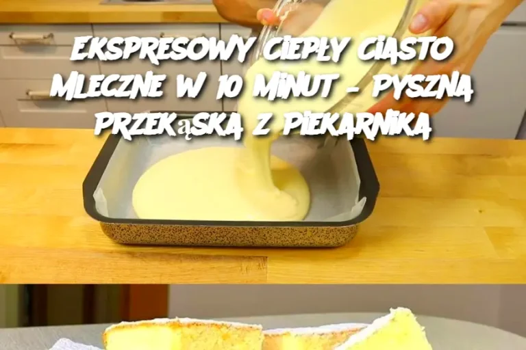 Ekspresowy Ciepły Ciasto Mleczne w 10 Minut – Pyszna Przekąska z Piekarnika