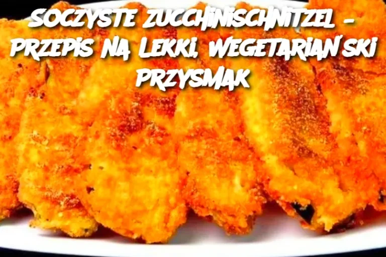 Soczyste Zucchinischnitzel – Przepis na Lekki, Wegetariański Przysmak