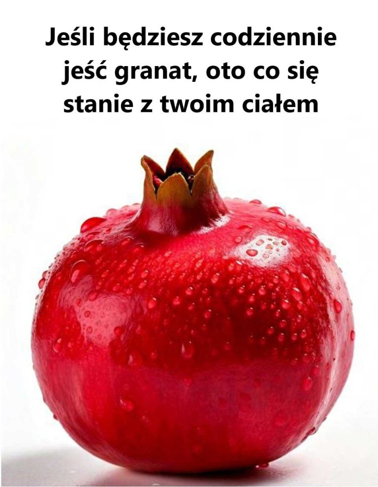 Zjem Jednego Właśnie Teraz! Co Się Stanie z Twoim Ciałem, Jeśli Codziennie Zjesz Granat?