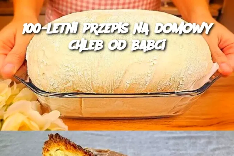 100-letni przepis na domowy chleb od babci