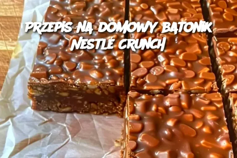 Przepis na domowy batonik Nestlé Crunch