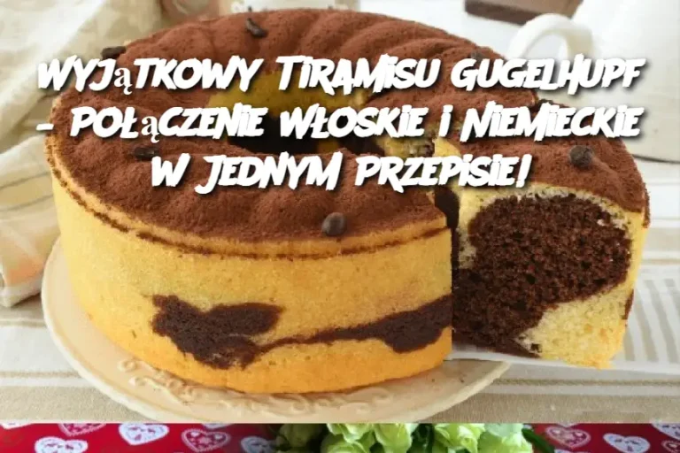 Wyjątkowy Tiramisu Gugelhupf – Połączenie Włoskie i Niemieckie w Jednym Przepisie!