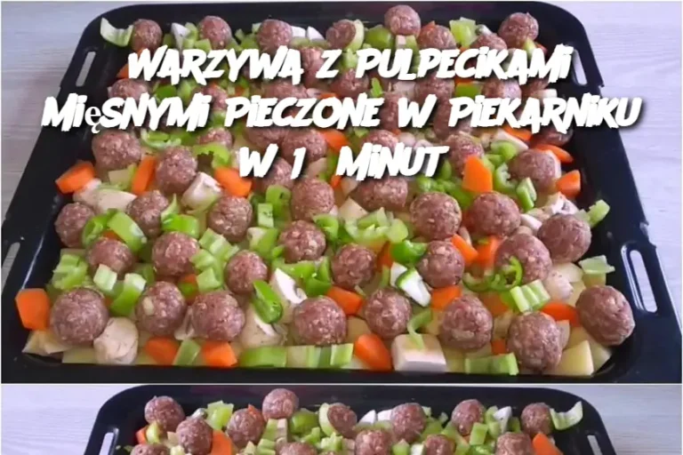 Warzywa z Pulpecikami Mięsnymi Pieczone w Piekarniku w 15 Minut