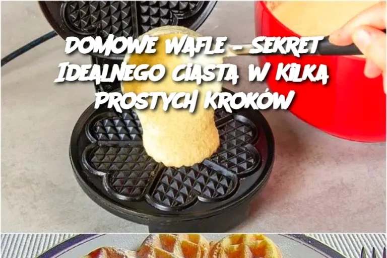 Domowe Wafle – Sekret Idealnego Ciasta w Kilka Prostych Kroków