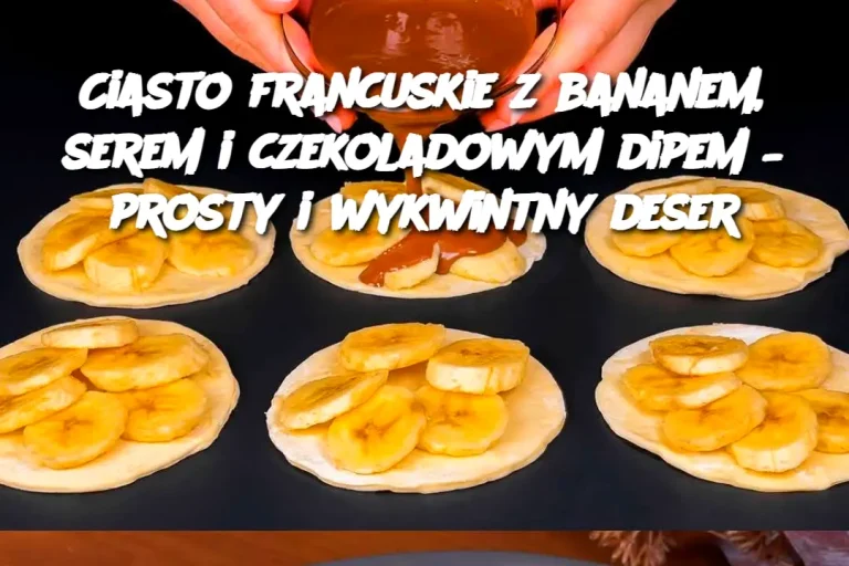 Ciasto francuskie z bananem, serem i czekoladowym dipem – prosty i wykwintny deser