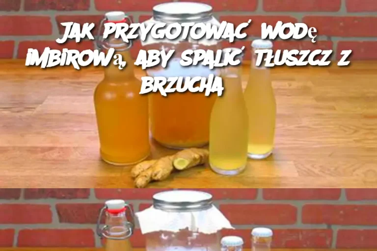 Jak przygotować wodę imbirową, aby spalić tłuszcz z brzucha?