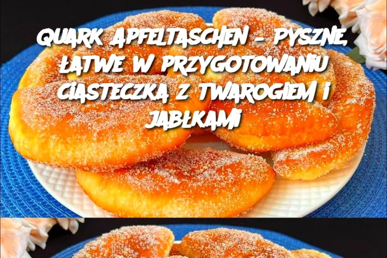 Quark Apfeltaschen – Pyszne, łatwe w przygotowaniu ciasteczka z twarogiem i jabłkami