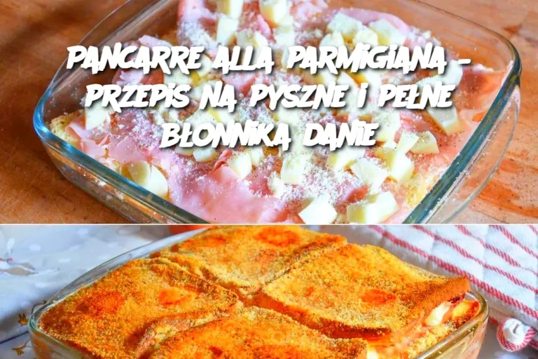 Pancarre alla parmigiana – przepis na pyszne i pełne błonnika danie