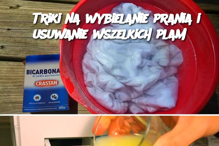 3 Triki na wybielanie prania i usuwanie wszelkich plam