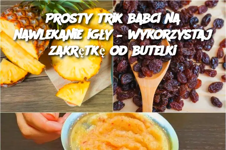 Prosty trik babci na nawlekanie igły – wykorzystaj zakrętkę od butelki