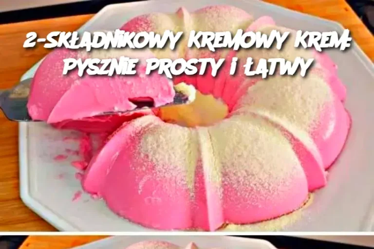 2-Składnikowy Kremowy Krem: Pysznie Prosty i Łatwy