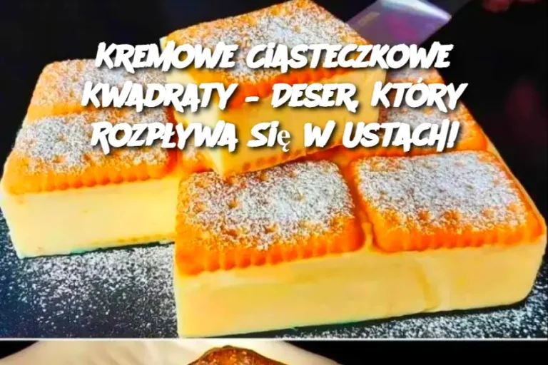 Kremowe Ciasteczkowe Kwadraty – Deser, Który Rozpływa Się w Ustach!