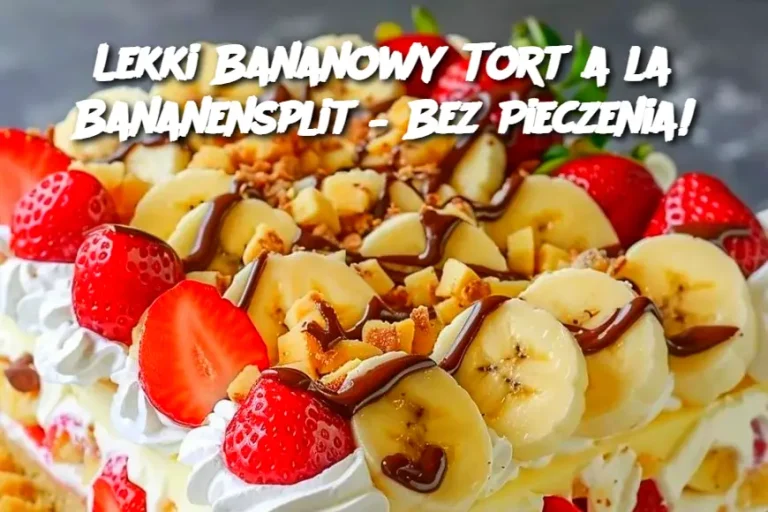 Lekki Bananowy Tort a la Bananensplit – Bez Pieczenia!