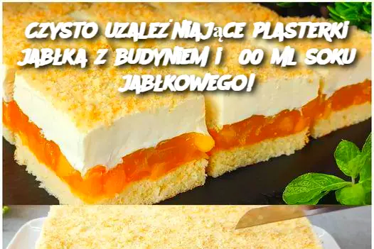 Czysto uzależniające plasterki jabłka z budyniem i 500 ml soku jabłkowego!