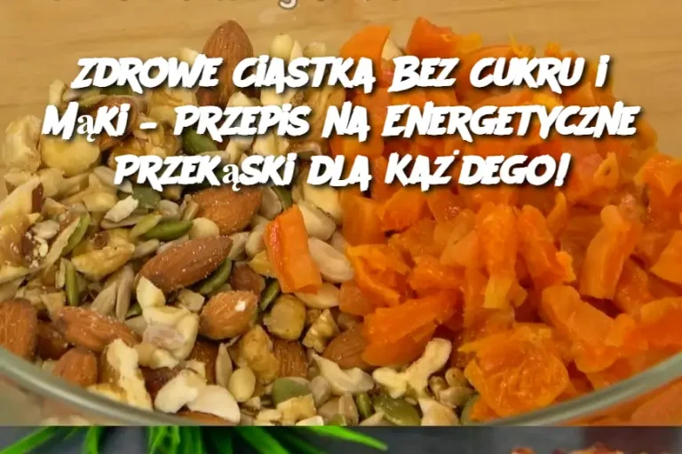 Zdrowe Ciastka Bez Cukru i Mąki – Przepis na Energetyczne Przekąski dla Każdego!