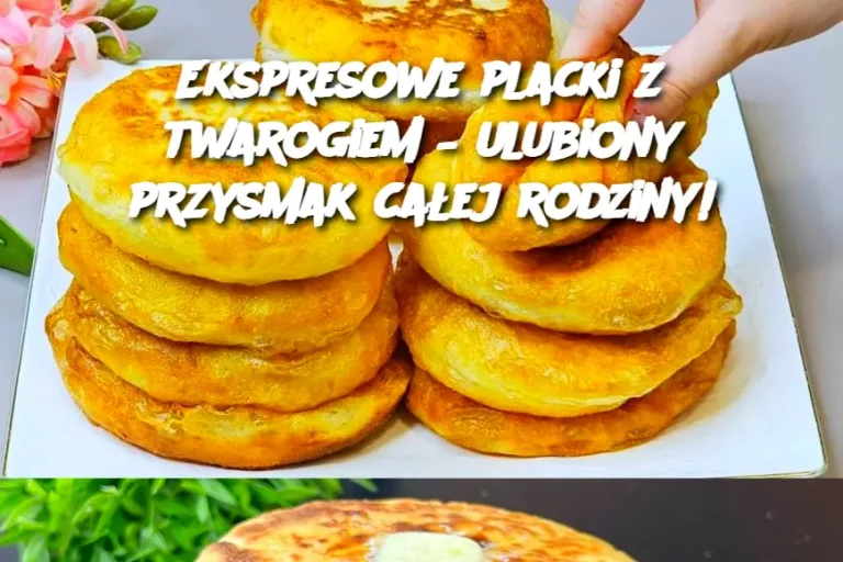 Ekspresowe placki z twarogiem – ulubiony przysmak całej rodziny!