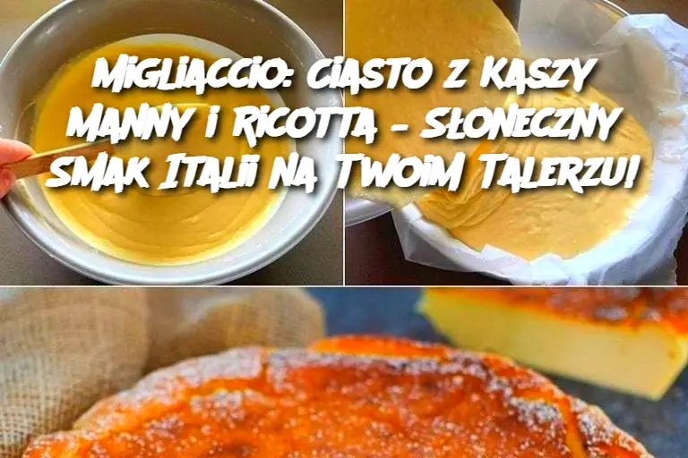 Migliaccio: Ciasto z Kaszy Manny i Ricotta – Słoneczny Smak Italii na Twoim Talerzu!