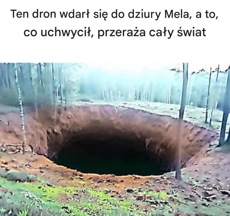 Ten dron wdarł się do dziury Mela, a to, co uchwycił, przeraża cały świat