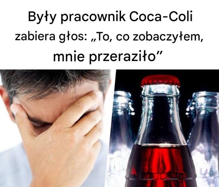 Były pracownik Coca-Coli zabiera głos: „To, co zobaczyłem, mnie przeraziło”