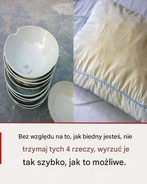 14 rzeczy, które zawsze powinieneś wyrzucić (i 10, których nie powinieneś)