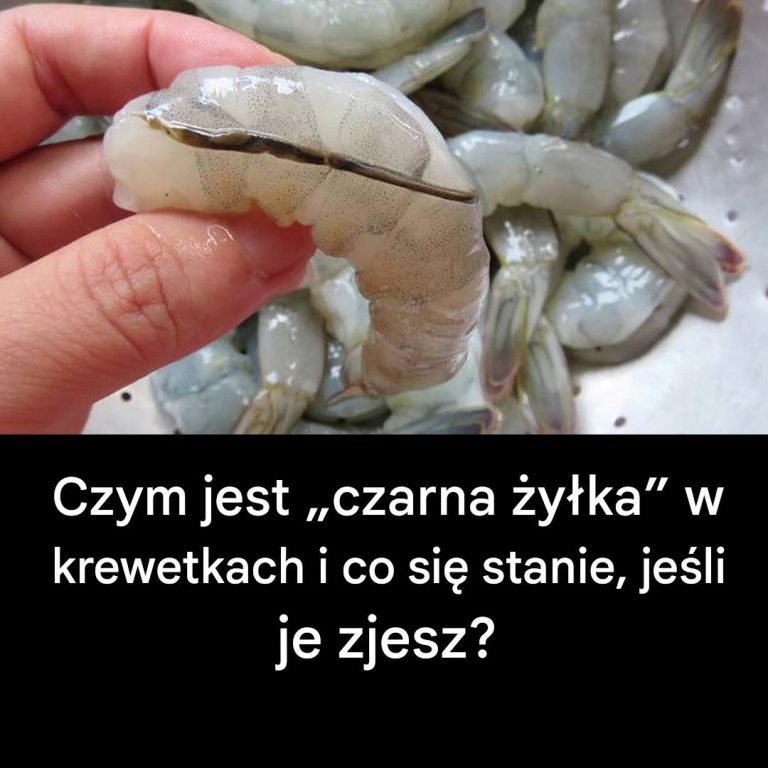 Czym jest „czarna żyłka” w krewetkach i co się stanie, jeśli je zjesz?