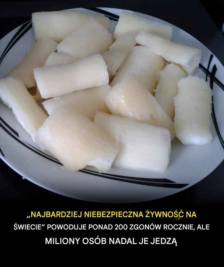 Toksyczne, jeśli niewłaściwie przygotowane: druga strona globalnie spożywanej żywności