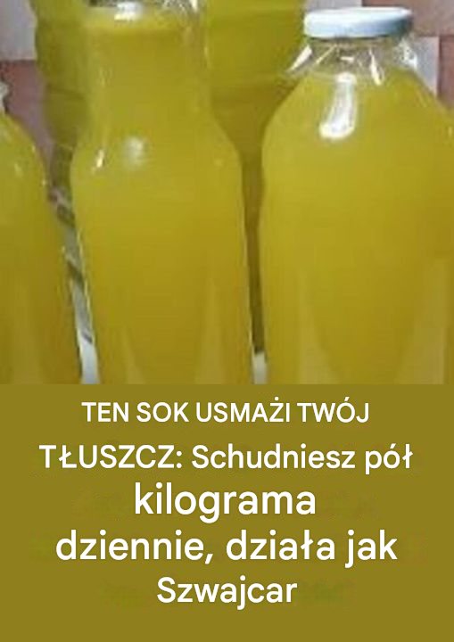 TEN SOK USMAŻI TWÓJ TŁUSZCZ: Schudniesz pół kilograma dziennie, działa jak Szwajcar