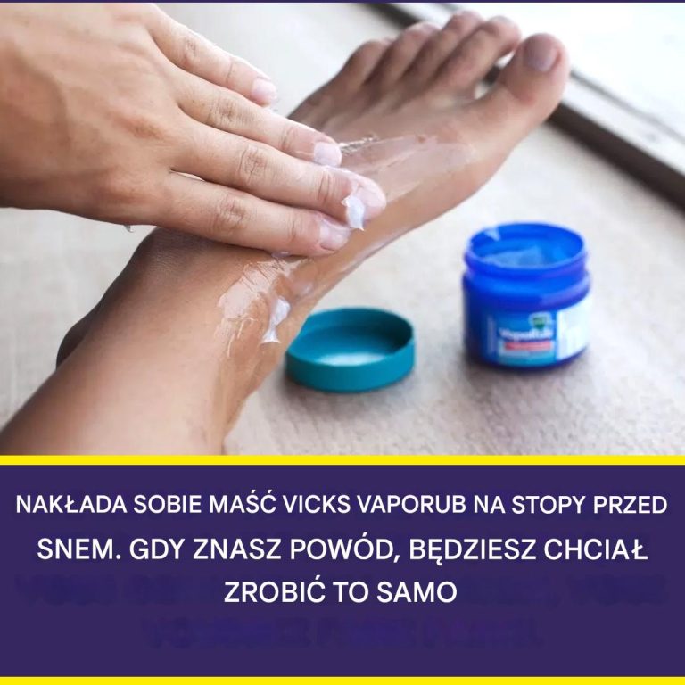 4 korzyści ze stosowania maści Vick Vaporub na stopy przed snem
