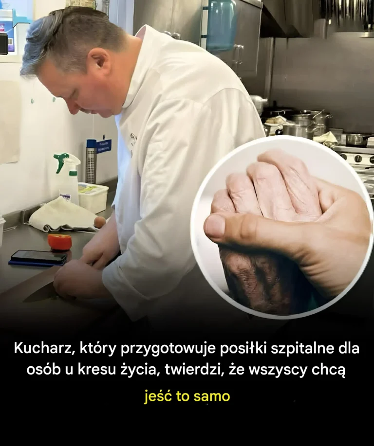 Szef kuchni szpitala ujawnia, jakie danie najczęściej zamawia się przed śmiercią