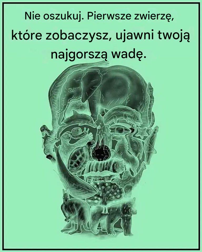 Ten test wizualny ujawnia Twoją „najgorszą wadę” na podstawie pierwszego zwierzęcia, jakie zobaczysz