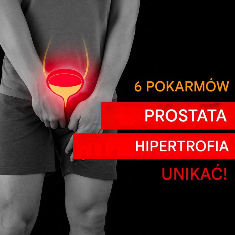 6 produktów spożywczych, których należy unikać, jeśli masz powiększoną prostatę